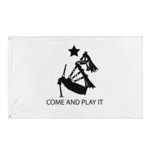 Come and Play It Piper Flag