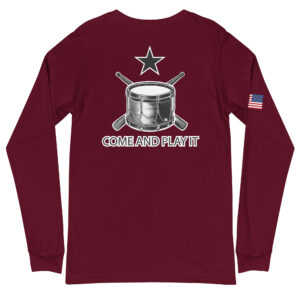 Come and Play It Drummer Long Sleeve Tee